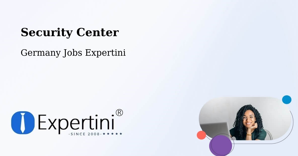Security & Compliance – Bayreuth - Germany Jobs Expertini